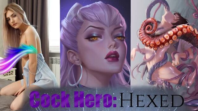 Cock hero hexed
