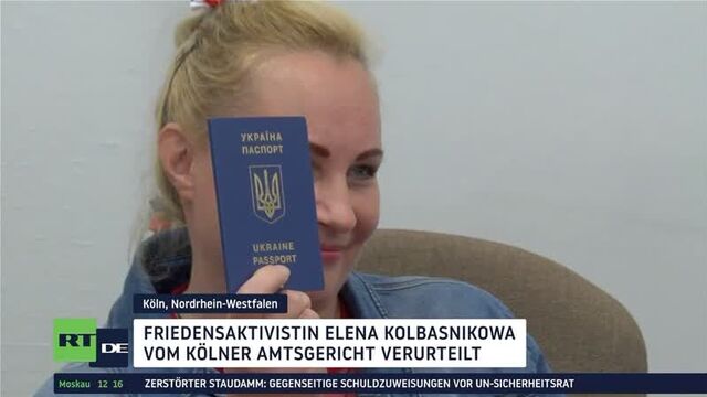Prorussische friedensaktivistin elena kolbasnikowa von kölner strafgericht verurteilt